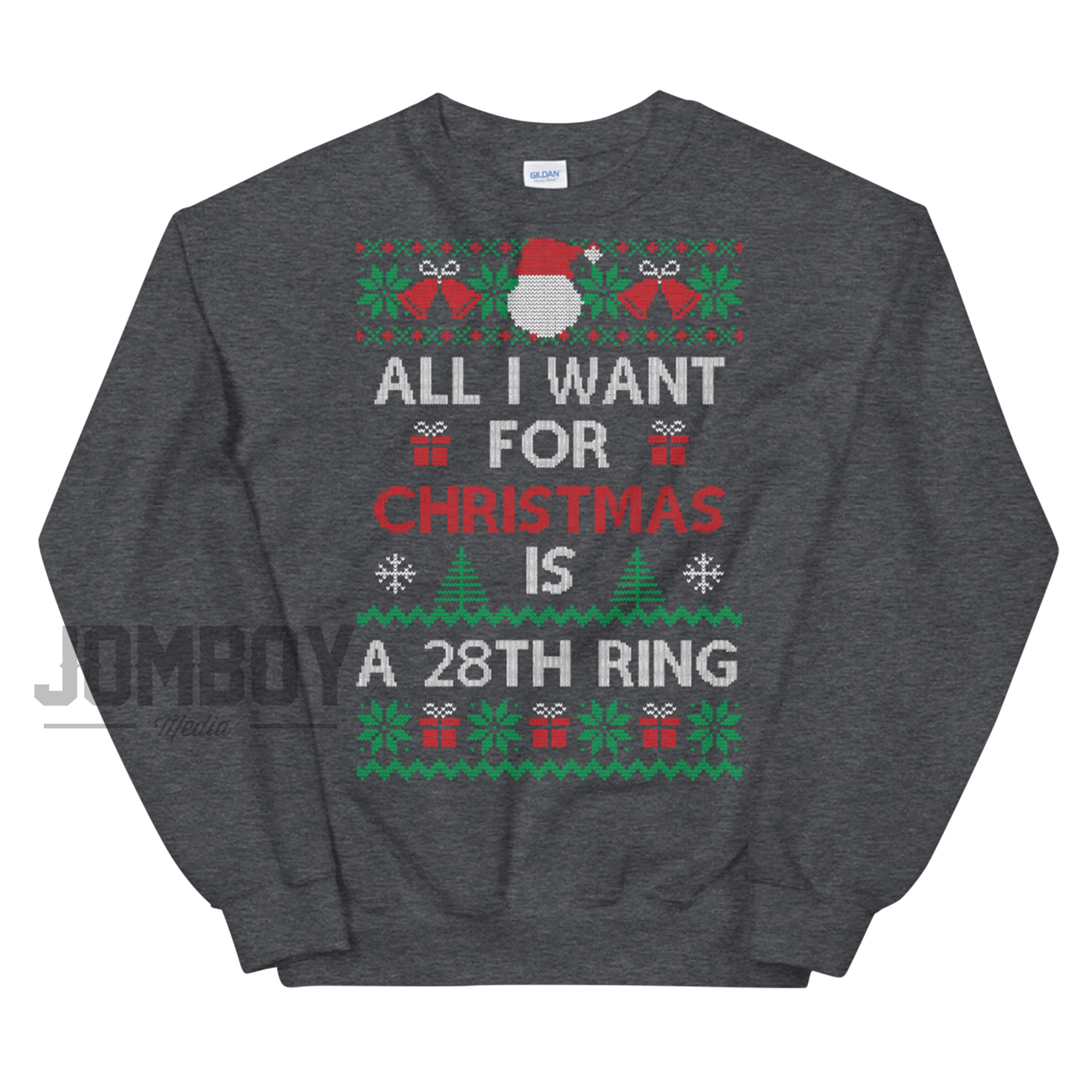 All I Want For Christmas Is A 28th Ring | Holiday Sweater