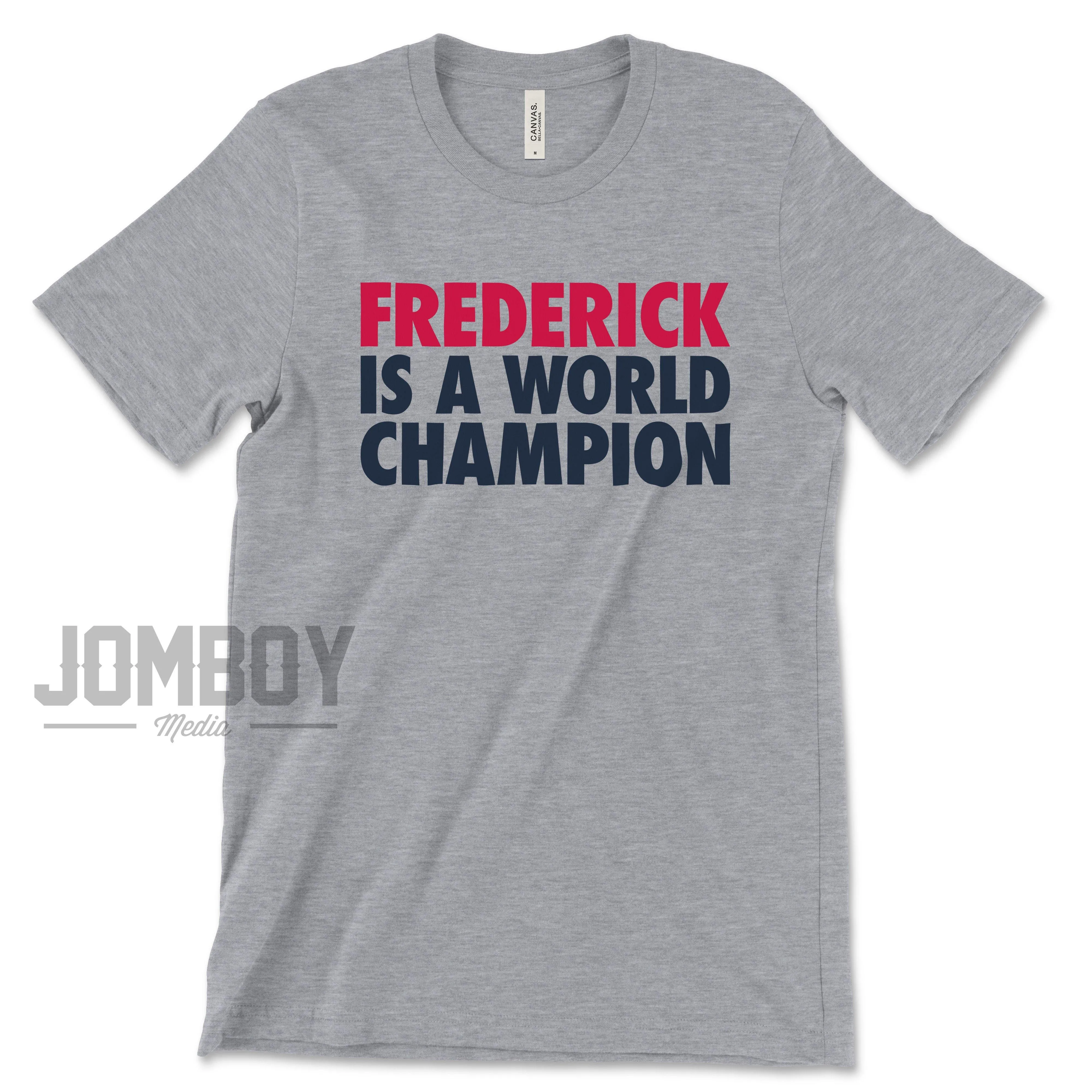 Frederick! | T-Shirt