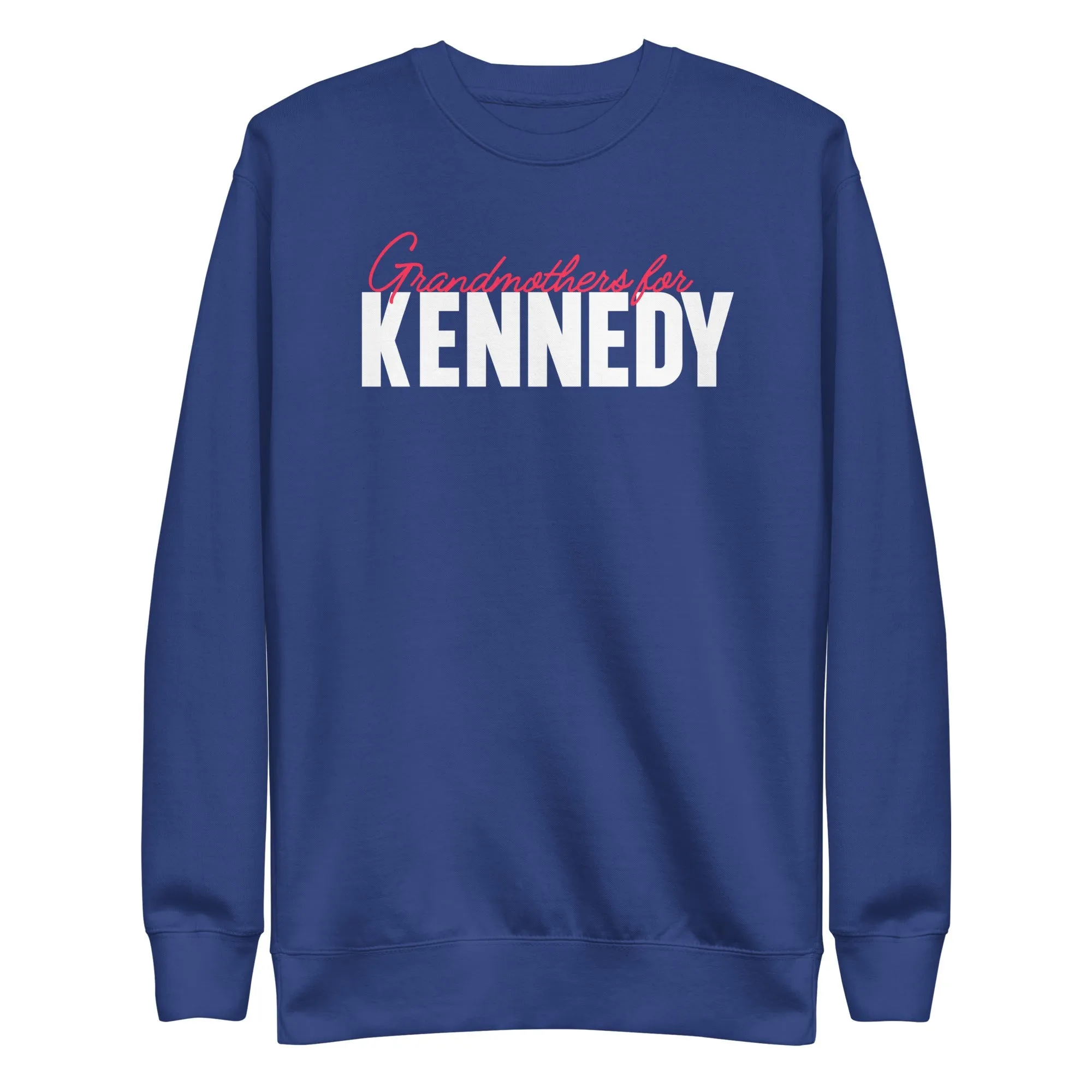 Grandmothers for Kennedy Unisex Premium Sweatshirt