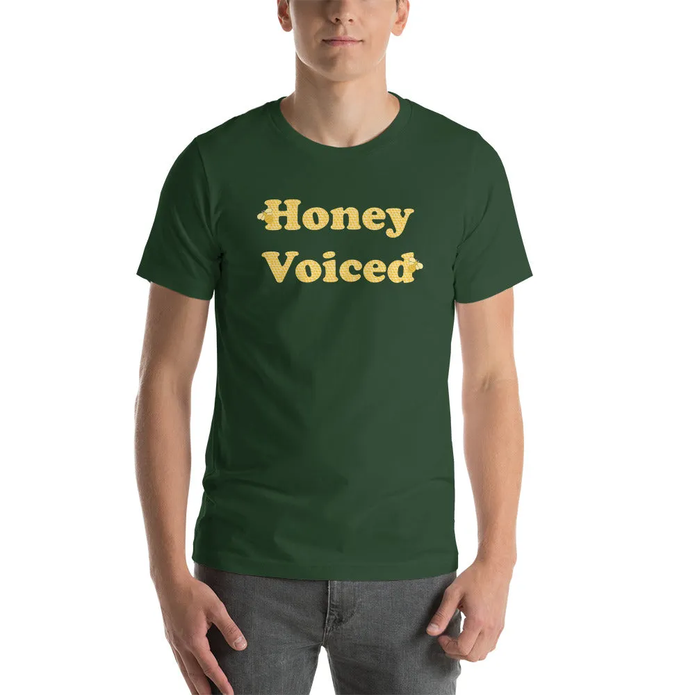 Honey Voiced Unisex t-shirt