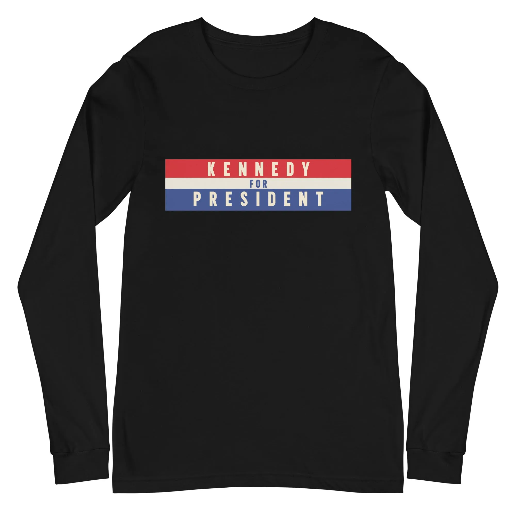 Kennedy for President 2024 Unisex Long Sleeve Tee